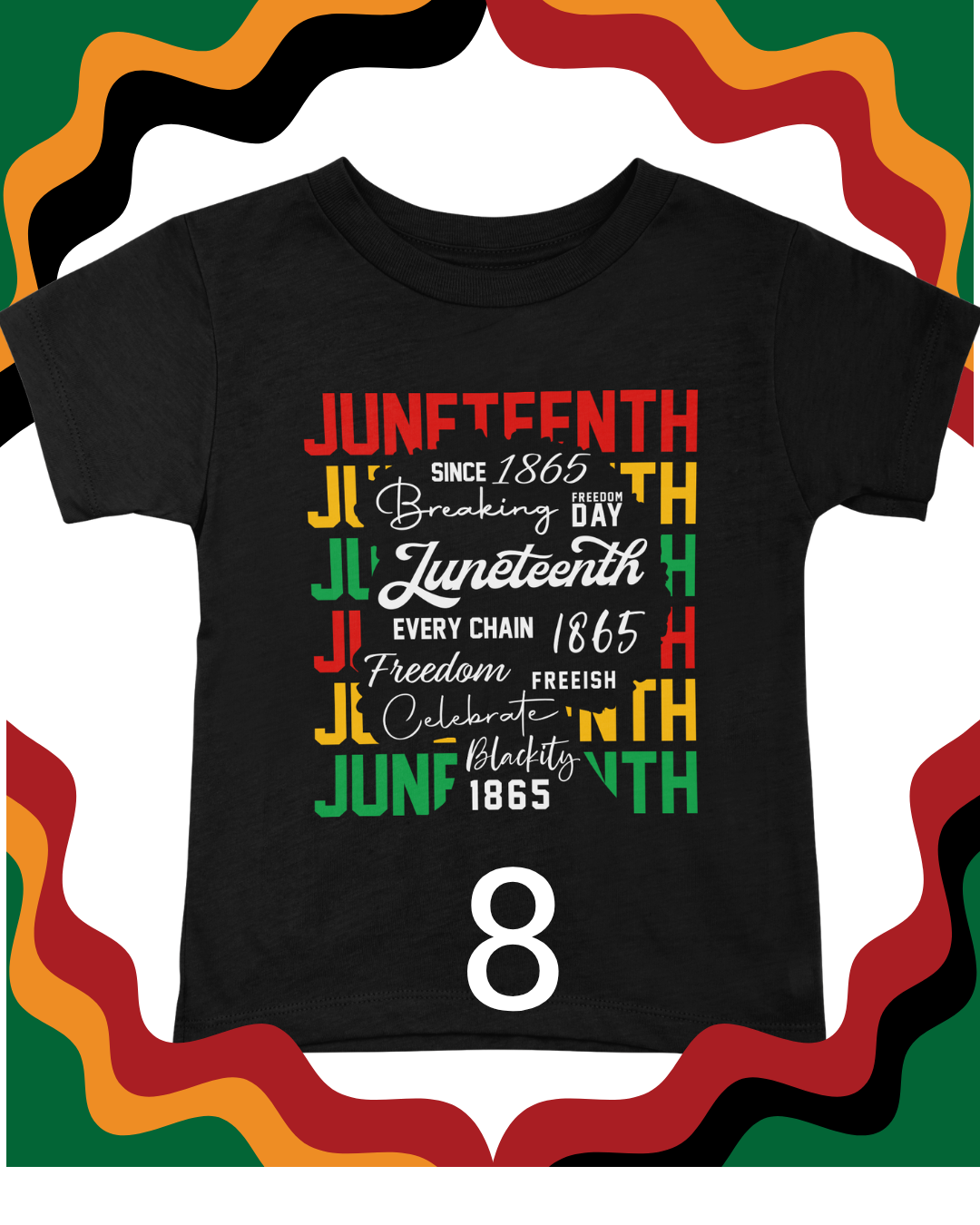 2025 Juneteenth Shirts
