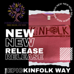 The EPIC Kinfolk Way (Shirt)