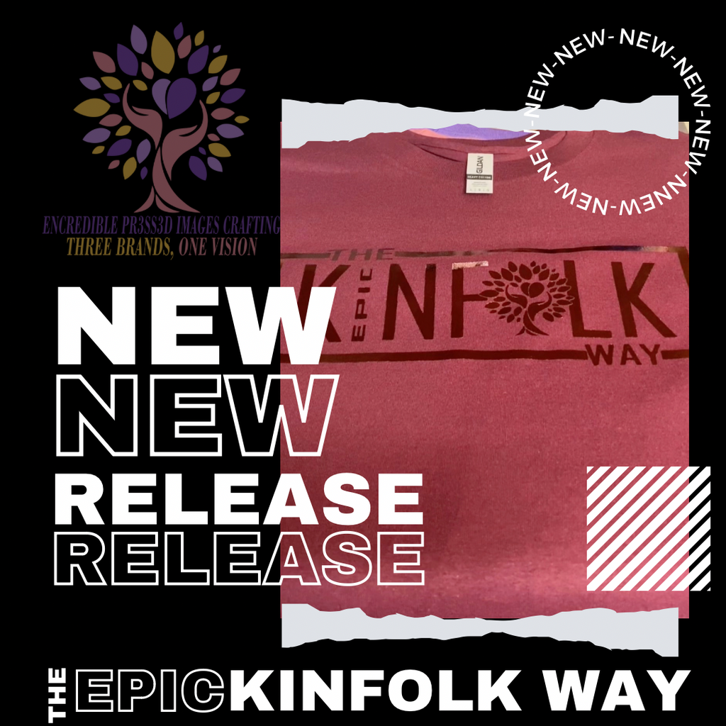 The EPIC Kinfolk Way (Shirt)